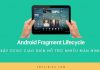 Android Fragment Lifecycle – Những điều chưa kể Android Fragment Lifecycle - Những điều chưa kể