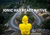 React Native hay Ionic: Đâu là lựa chọn tốt nhất để startup? ionic-hay-react-native-dau-la-lua-chon-tot-nhat-de-startup