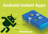 Hướng dẫn tạo ứng dụng Android Instant App Support Làm sao để ứng dụng Android hỗ trợ Instant App