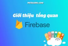 Firebase là gì? Dịch vụ backend tuyệt vời của Google Firebase là gì