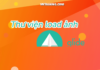 Hướng dẫn load ảnh với thư viện Glide trong Android Hướng dẫn load ảnh với thư viện Glide trong ứng dụng Android