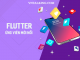 Flutter tutorial – Từng bước bắt đầu một dự án mobile với Flutter Flutter tutorial