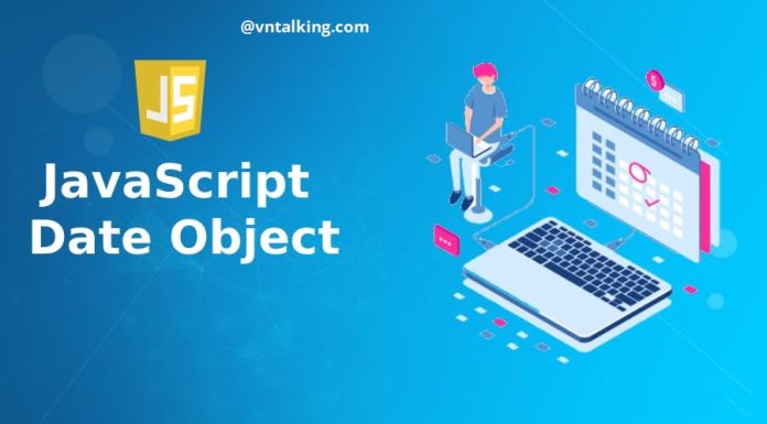 Làm việc với Date/Time trong Javascript – Tưởng dễ mà khó không tưởng date/time trong javascript
