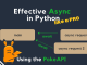 Giới thiệu về lập trình bất đồng bộ (async) trong Python async-python