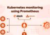 Triển Khai và Giám Sát Ứng Dụng với Kubernetes và Prometheus kubernetes-monitoring-using-prometheus-fi
