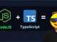 TypeScript Có Thực Sự Cần Thiết Khi Làm Việc Với Node.js Không? nodejs_and_typescript